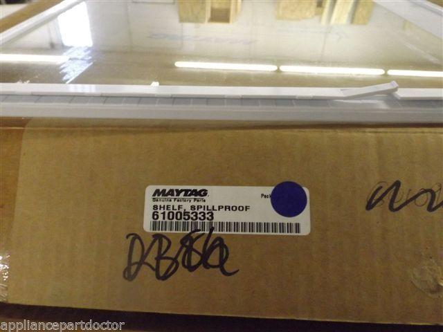 Maytag Admiral Refrigerator 61005333 Shelf, Spillproof NEW IN BOX Maytag Admiral Refrigerator 61005333 Shelf, Spillproof NEW IN BOX